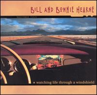 Bill Hearne - Watching Life Through a Windshield lyrics