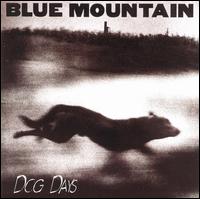 Blue Mountain - Dog Days lyrics