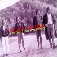 Front Range - Ramblin' on My Mind lyrics