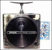 Zipgun - 8 Track Player lyrics