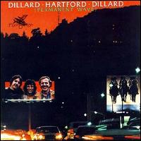 Dillard-Hartford-Dillard - Permanent Wave lyrics