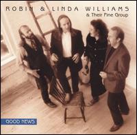 Robin & Linda Williams - Good News lyrics