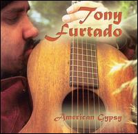 Tony Furtado - American Gypsy lyrics