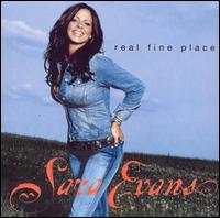 Sara Evans - Real Fine Place lyrics