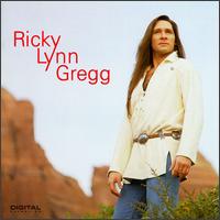Ricky Lynn Gregg - Ricky Lynn Gregg lyrics