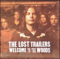 The Lost Trailers - Welcome to the Woods lyrics