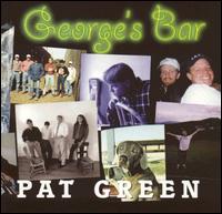 Pat Green - George's Bar lyrics