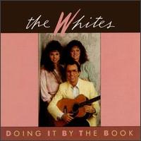 The Whites - Doing It by the Book lyrics
