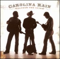 Carolina Rain - Weather the Storm lyrics