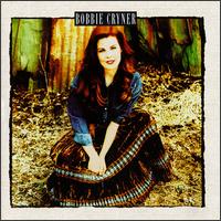 Bobbie Cryner - Bobbie Cryner lyrics