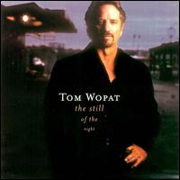 Tom Wopat - The Still of the Night lyrics