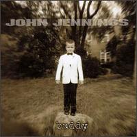 John Jennings - Buddy lyrics