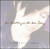 Crystal Lewis - La Belleza de la Cruz lyrics