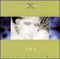 Crystal Lewis - Joy lyrics