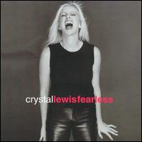 Crystal Lewis - Fearless lyrics