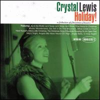 Crystal Lewis - Holiday!: A Collection of Christmas Classics lyrics