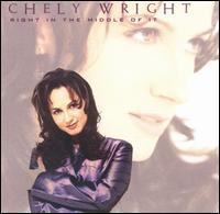 Chely Wright - Right in the Middle of It lyrics