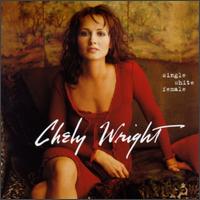 Chely Wright - Single White Female lyrics