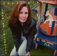 Patti Witten - Land of Souvenirs lyrics