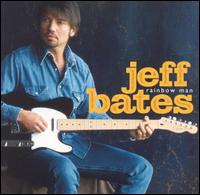 Jeff Bates - Rainbow Man lyrics