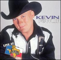 Kevin Fowler - Live at Billy Bob's Texas lyrics