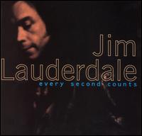 Jim Lauderdale - Every Second Counts lyrics