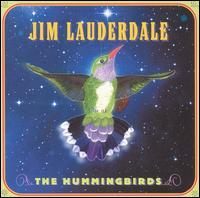 Jim Lauderdale - The Hummingbirds lyrics