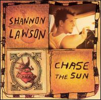 Shannon Lawson - Chase the Sun lyrics