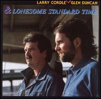 Larry Cordle - Lonesome Standard Time lyrics