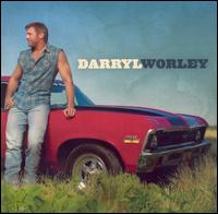 Darryl Worley - Darryl Worley lyrics
