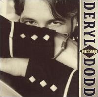 Deryl Dodd - Pearl Snaps lyrics