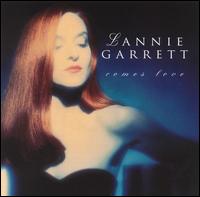 Lannie Garrett - Comes Love lyrics