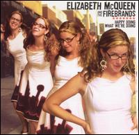 Elizabeth McQueen - Happy Doing What We're Doing lyrics