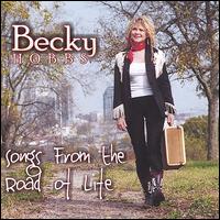 Becky Hobbs - Songs from the Road of Life lyrics