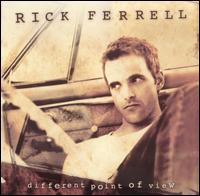 Rick Ferrell - Different Point of View lyrics