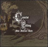 Mike McClure - Camelot Falling lyrics