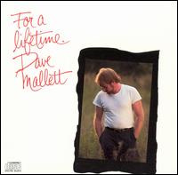 David Mallett - For a Lifetime lyrics