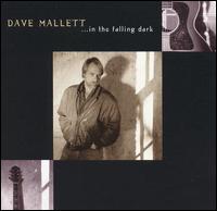 David Mallett - In the Falling Dark lyrics