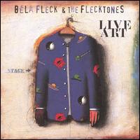 Bla Fleck - Live Art lyrics
