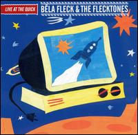 Bla Fleck - Live at the Quick lyrics