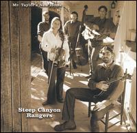 Steep Canyon Rangers - Mr. Taylor's New Home lyrics