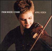 April Verch - From Where I Stand lyrics