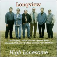 Longview - High Lonesome lyrics
