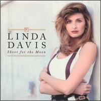 Linda Davis - Shoot for the Moon lyrics