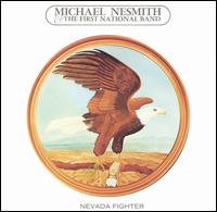 Michael Nesmith - Nevada Fighter lyrics