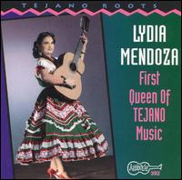 Lydia Mendoza - First Queen of Tejano Music lyrics