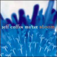 Jeff Coffin - Bloom lyrics