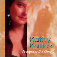 Kathy Kallick - Matters of the Heart lyrics