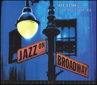 Jack Jezzro - Jazz on Broadway lyrics