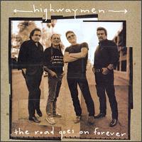 The Highwaymen - The Road Goes on Forever lyrics